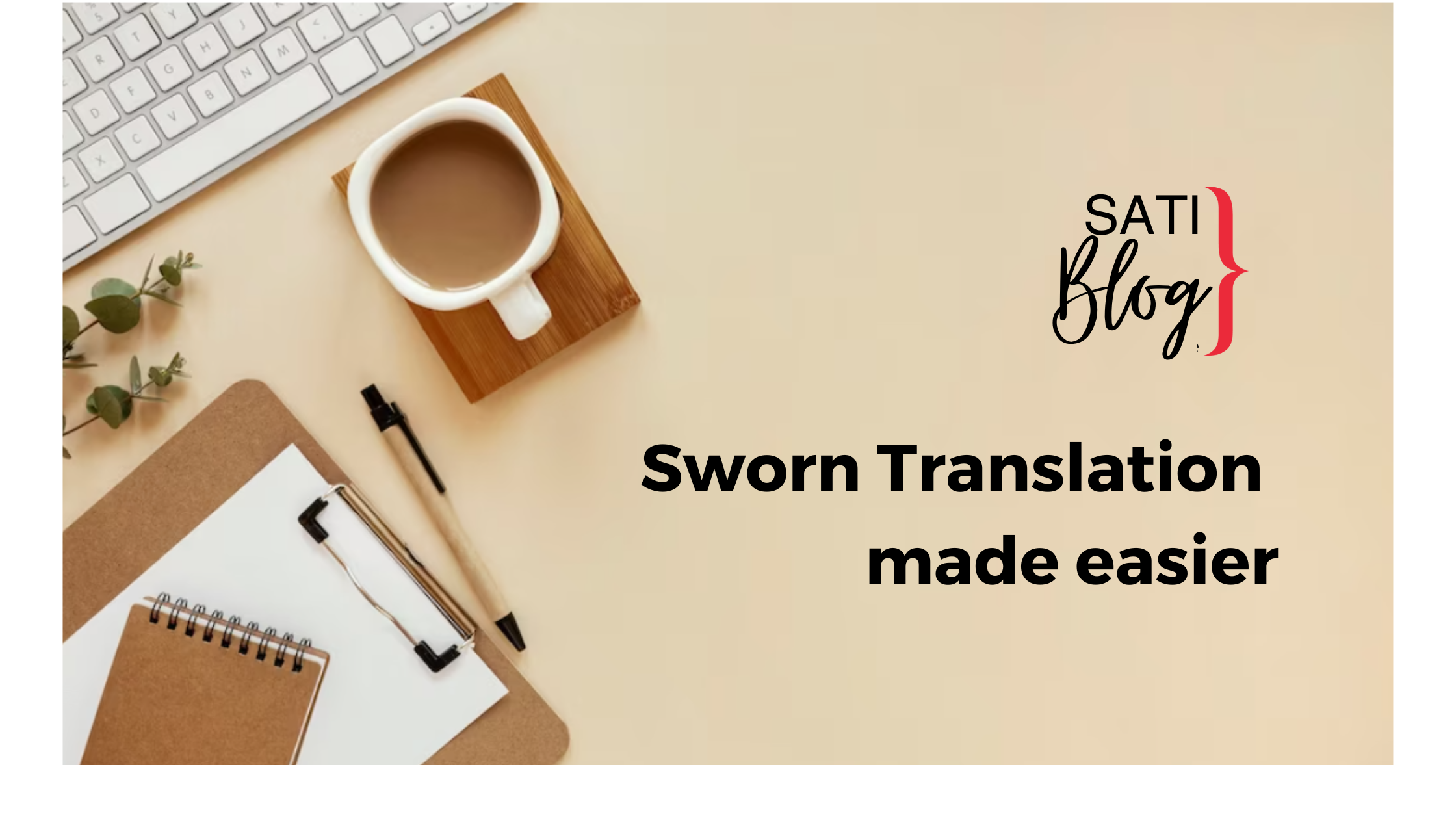 Sworn Translation made easier SATI